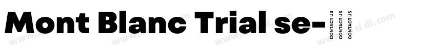 Mont Blanc Trial se字体转换